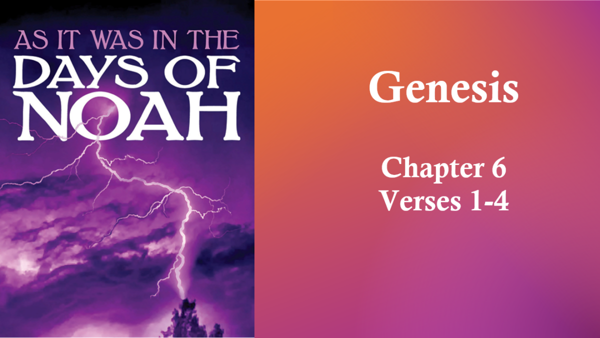 Genesis–Chapter 6-Part 1